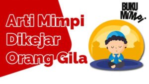 Mimpi Dikejar Orang Gila